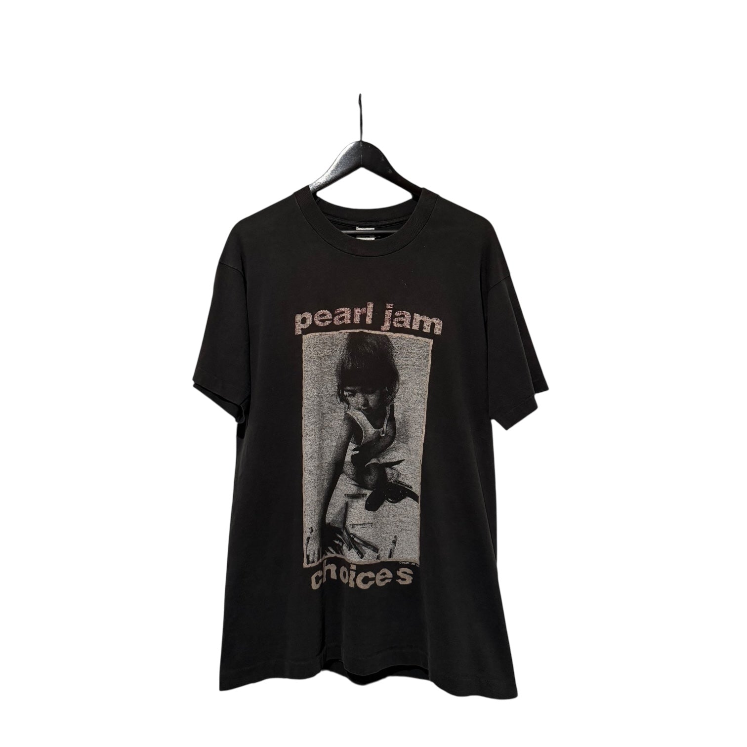 90’s Pearl Jam Choices (XL)